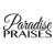 ParadisePraises