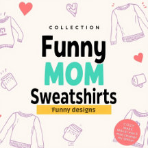 Funny mom shirts