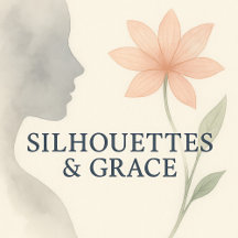  Silhouettes & Grace