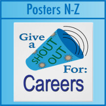 Shout Out for Careers Posters N-Z