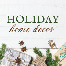 Holiday Home Decor