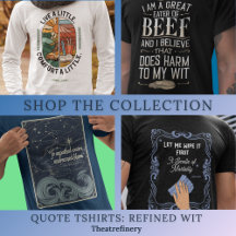 Modern Tshirts with Funny and Witty Quotes