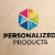 Personalized Products