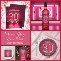 Vibrant Glam Neon Pink 30th Birthday Party