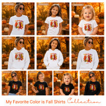 My Favorite Color is Fall Shirts