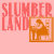 Slumberland