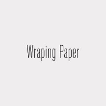Wraping Paper