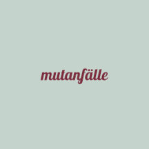 Mutanfälle