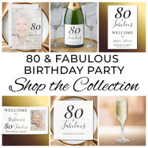 Stylish 80 And Fabulous Birthday Collection