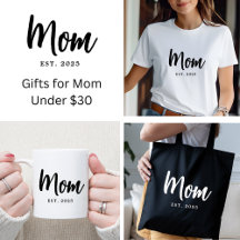 Gifts for Mom Under $30 / Script Mom Established