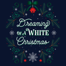 Dreaming of a White Christmas