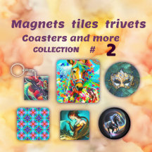 Magnets, Tiles, Trivet, Casters, Collection # 2