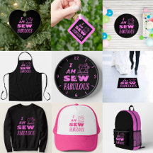 I Am Sew Fabulous In Black And Pink