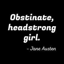 Pride and Prejudice Quote II