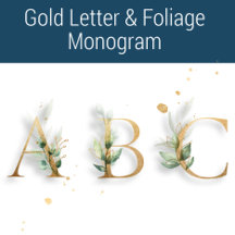 Gold Letter Monogram with Greenery