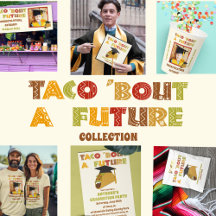 Taco 'Bout a Future Graduation Collection