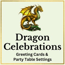 Dragon Celebrations - Birthday's & Holidays