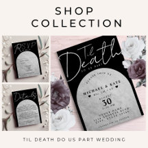 Til Death Do Us Part Wedding