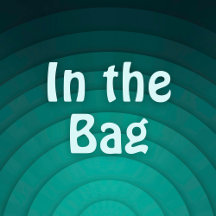 In the Bag