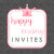Happy Invites