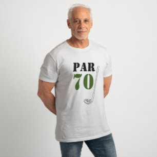 Golf Par 70 für Golfer 70. Geburtstag Unterschätzu T-Shirt