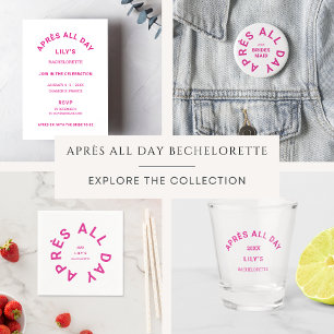 Après All Day Hot Pink Bridesmaid Bachelorette Button