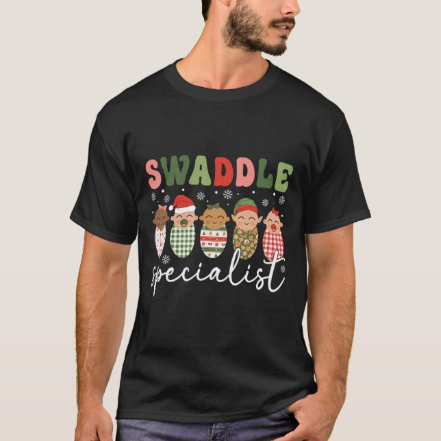 Swaddle Specialist Christmas Nicu Nurse Mother By  T-Shirt (Vorderseite)