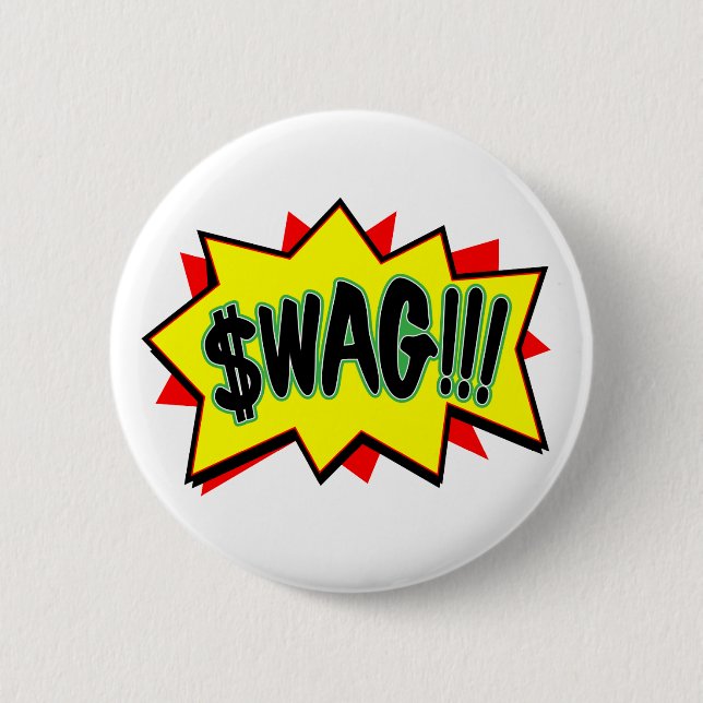 Swag!!! Button (Vorderseite)