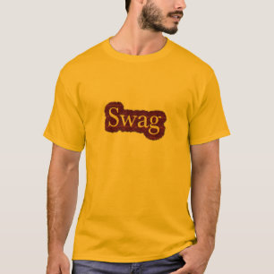 Swag T - Shirt, zum Verkauf ! T-Shirt