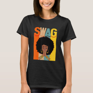 Swag Vintage Melanin Afro Frau Königin Schwarze Ge T-Shirt