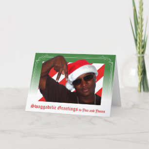 Swaggadelic Greetings Feiertagskarte