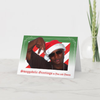 Swaggadelic Greetings Feiertagskarte