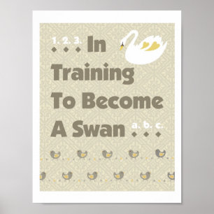 Swan Chicks in Training Poster Print