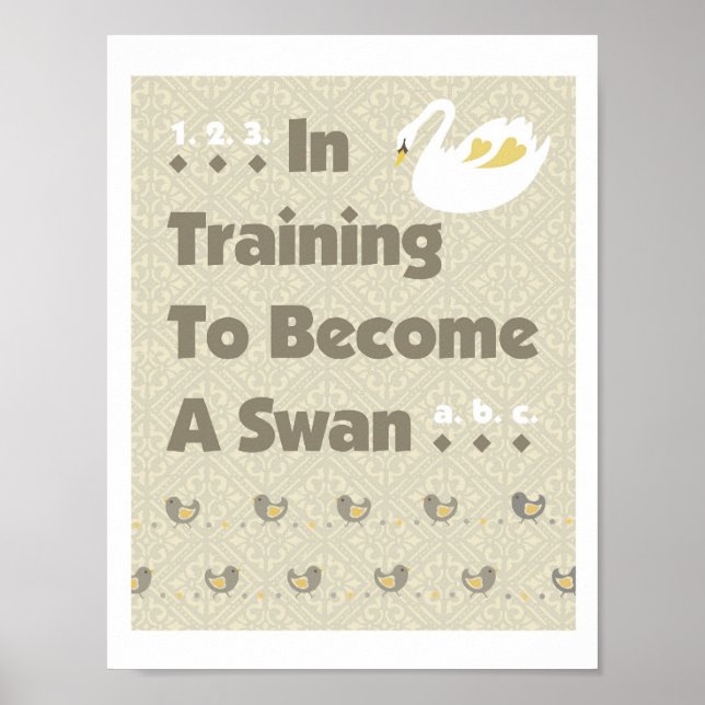 Swan Chicks in Training Poster Print (Vorne)