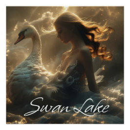SWAN LAKE - BALLET & DANCE - POSTER