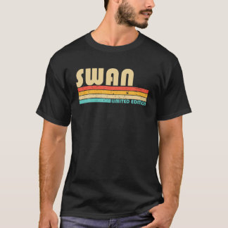 SWAN Surname Funny Retro Vintager 80er 90S Geburts T-Shirt