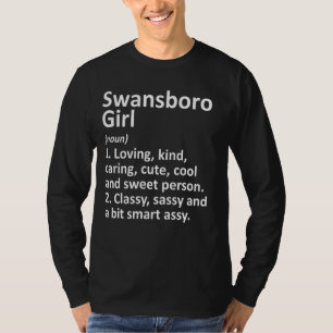 SWANSBORO MIRL NC NORTH CAROLINA Funny City Zuhaus T-Shirt