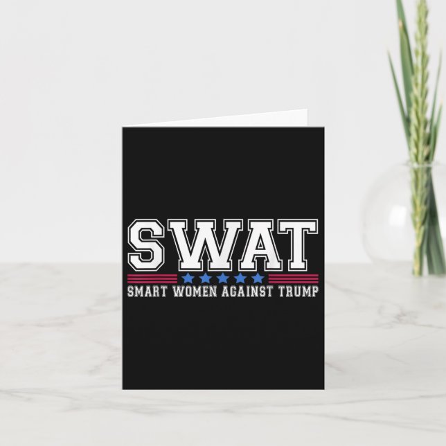 Swat Smart Women against Trump Funny Anti-Trump 2 Karte (Vorderseite)