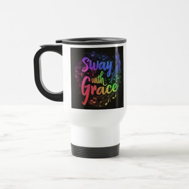 "Sway with Grace" Reisecoffee Mug. Reisebecher (Links)