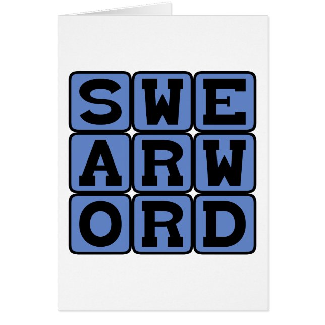 Swear Word, Curse Word (Vorne)