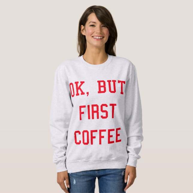 Sweat COFFEE Rouge - Frau Sweatshirt (Vorne ganz)
