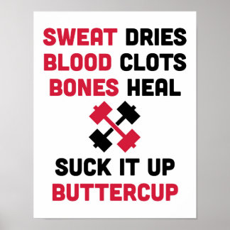 Sweat Dries Gym Zitat Poster