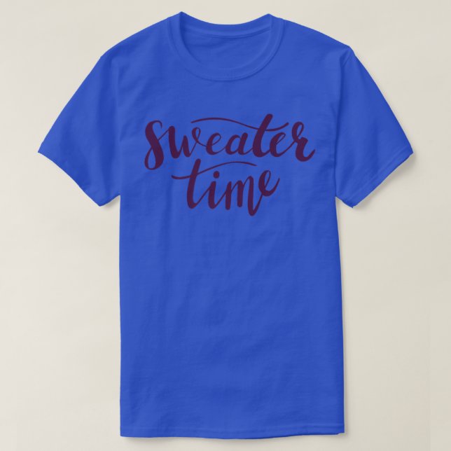 Sweater Time Closing Herbst T-Shirt (Design vorne)