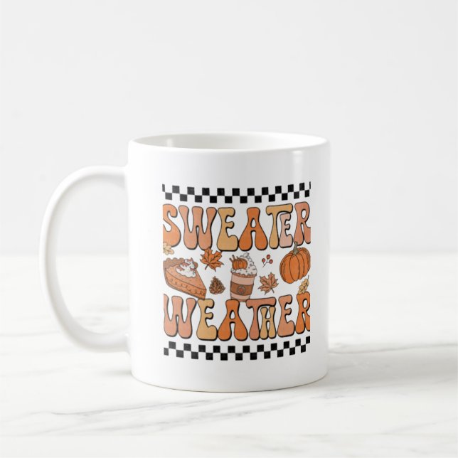 Sweater Weater fall vibe Kaffeetasse (Links)