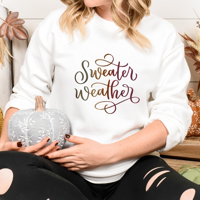 Sweater Weather Fall Sweatshirt (Von Creator hochgeladen)