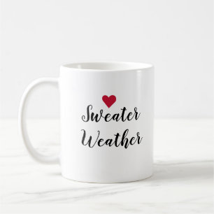 Sweater Weather Liebe Kaffeetasse