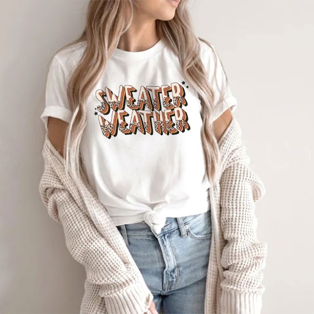 Sweater Weather Tshirt Herbst (Von Creator hochgeladen)