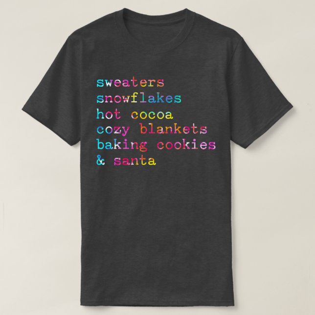 Sweaters Snowflakes Hot Cocoa Cozy Blankets Baking T-Shirt (Design vorne)