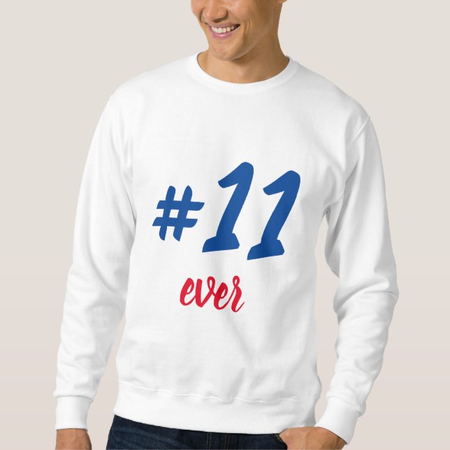 Sweatshirt Pförtner -11 ever (Vorderseite)