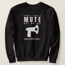 Sweatshirt "SIE KÖNNEN NICHT MUTEN..."